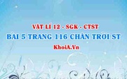 Bài 5 trang 116 Vật lí 12 Chân trời Sáng tạo